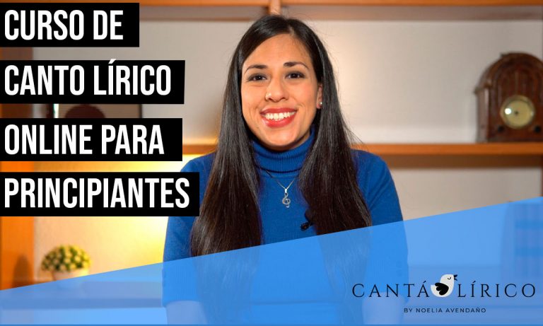 Aprende a cantar - Curso de Canto Lírico Online Principiantes